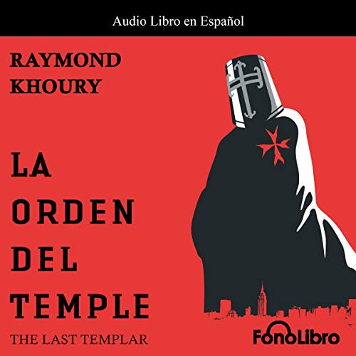 «La Orden del Temple»