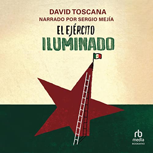 «El ejército iluminado»