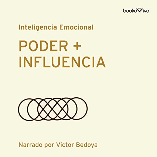 «Poder + Influencia»