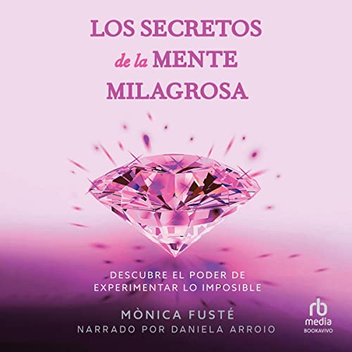 audiolibro Los secretos de la mente milagrosa