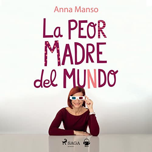 audiolibro La peor madre del mundo