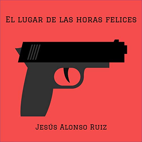 audiolibro El lugar de las horas felices