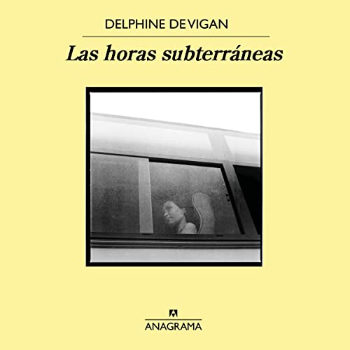 «Las horas subterráneas»