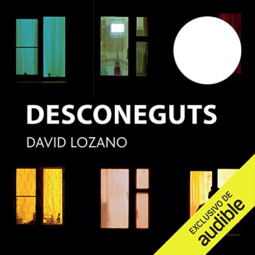 audiolibro Desconeguts (Narración en Catalán): Premio Edebé de literatura Juvenil 2018 (Premio Edebé)