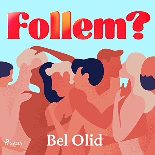«Follem?»