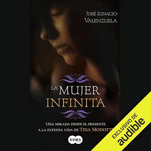 «La Mujer infinita»