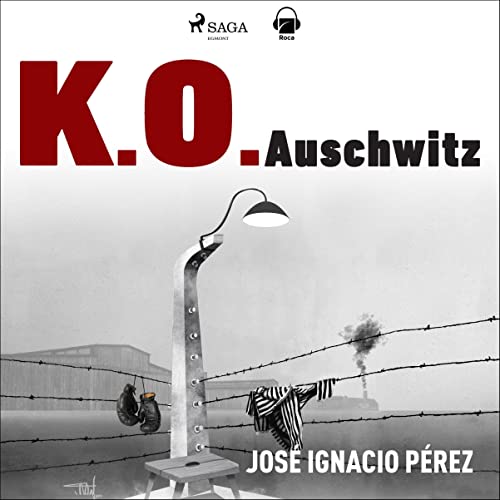«K.O. Auschwitz»