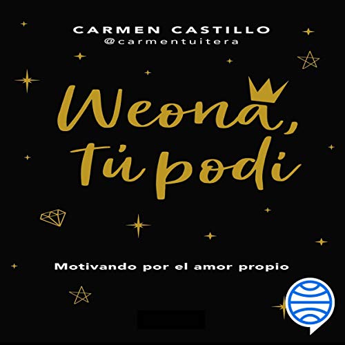 «Weona, tu podí»