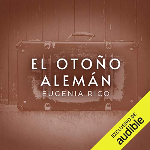 audiolibro El otoño alemán