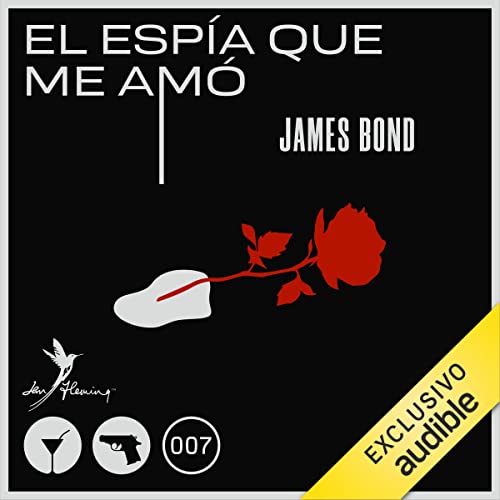 audiolibro El espía que me amó: James Bond 10