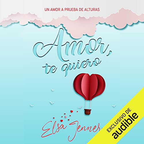 «Amor, te quiero: A bordo 2»