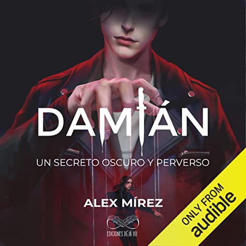 «Damián: Un secreto oscuro y perverso»