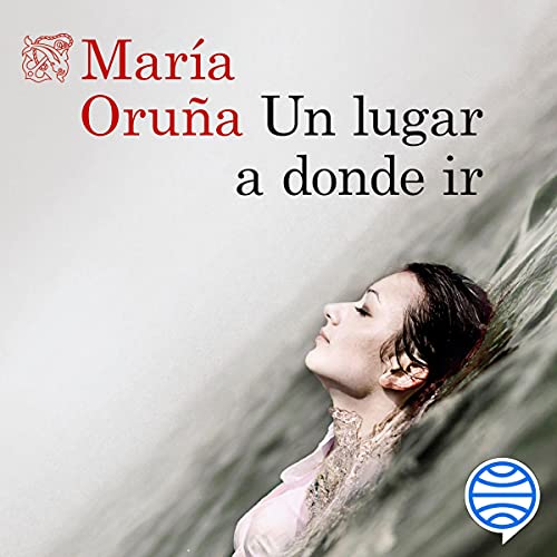 audiolibro Un lugar a donde ir