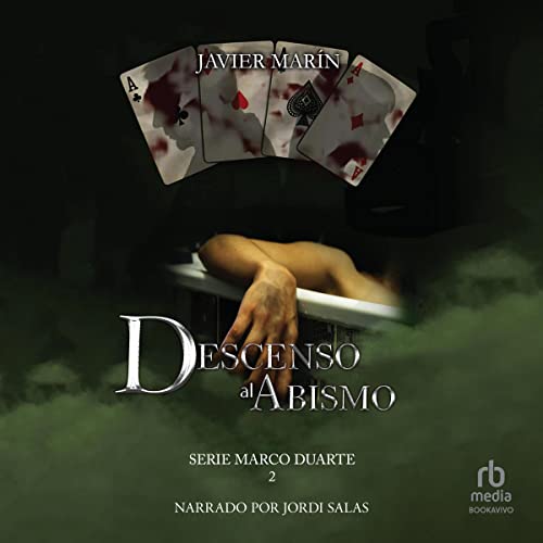 audiolibro Descenso al abismo: Serie Marco Duarte, Libro 2