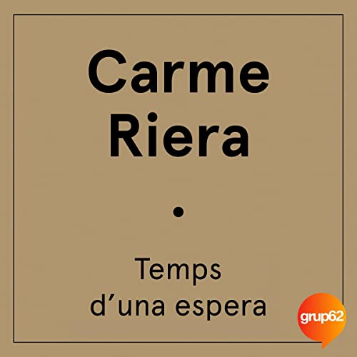 «Temps d’una espera»