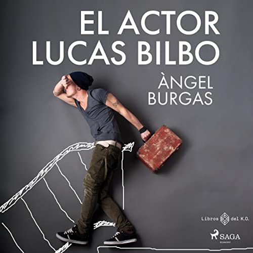 audiolibro El actor Lucas Bilbo