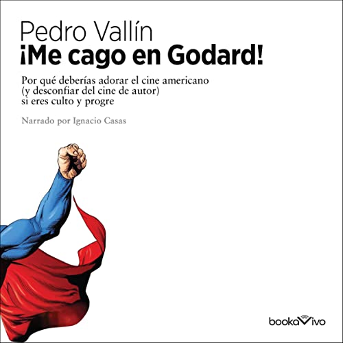 audiolibro ¡Me cago en Godard!