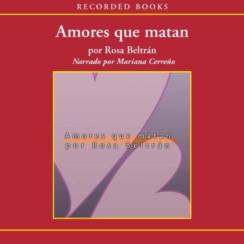 «Amores que matan»