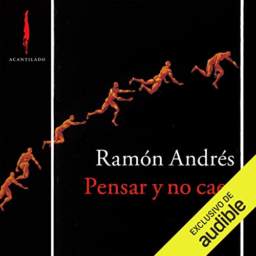 «Pensar y no caer»