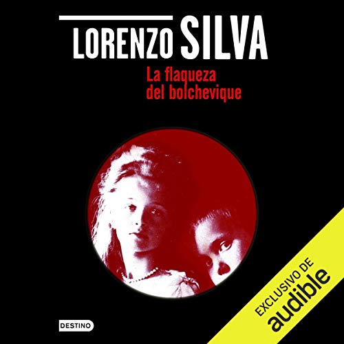 «La flaqueza del bolchevique»
