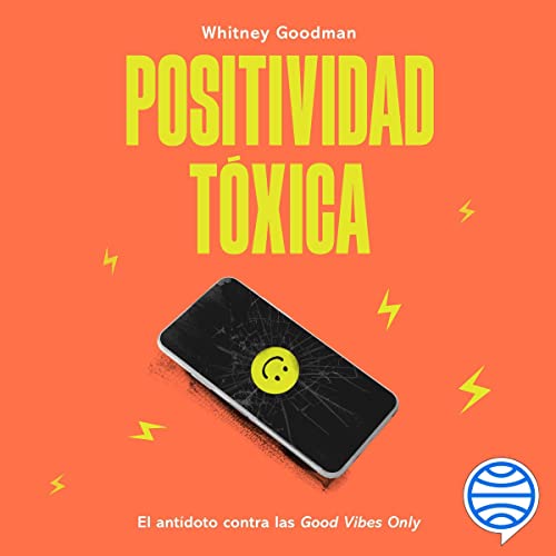 audiolibro Positividad tóxica