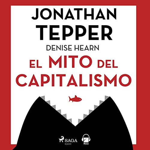 audiolibro El mito del capitalismo