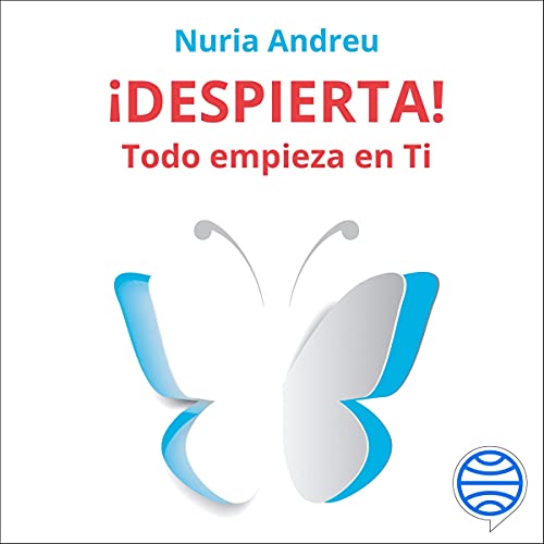 audiolibro ¡Despierta! Todo empieza en ti
