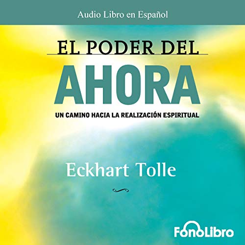 «El Poder del Ahora»