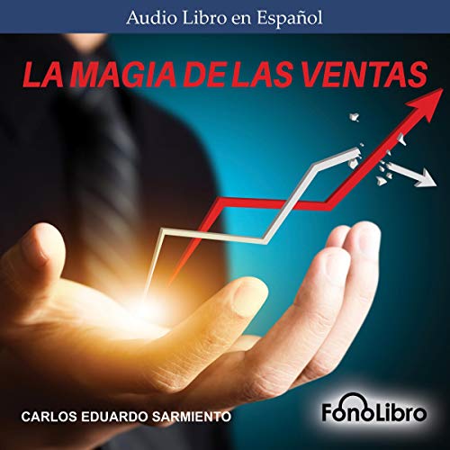 «La magia de las ventas»