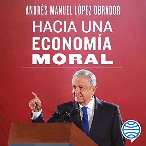 audiolibro Hacia una economía moral