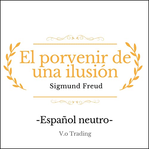 audiolibro El porvenir de una ilusión