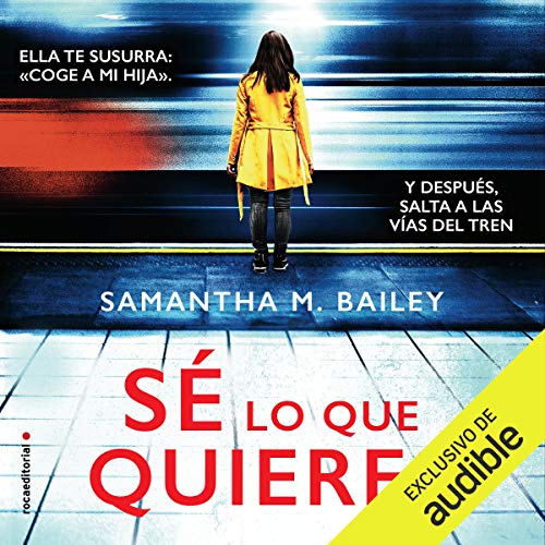 «Sé lo que quieres»