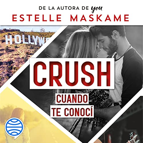 audiolibro Crush 1: Cuando te conocí