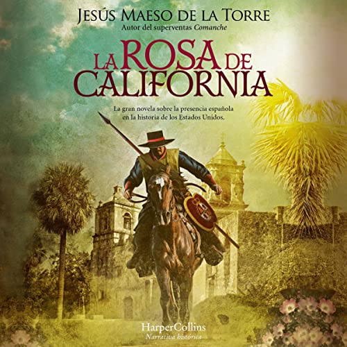 «La rosa de California»