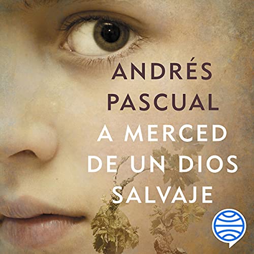 audiolibro A Merced de un Dios Salvaje