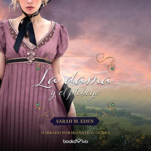 «La dama y el plebeyo»