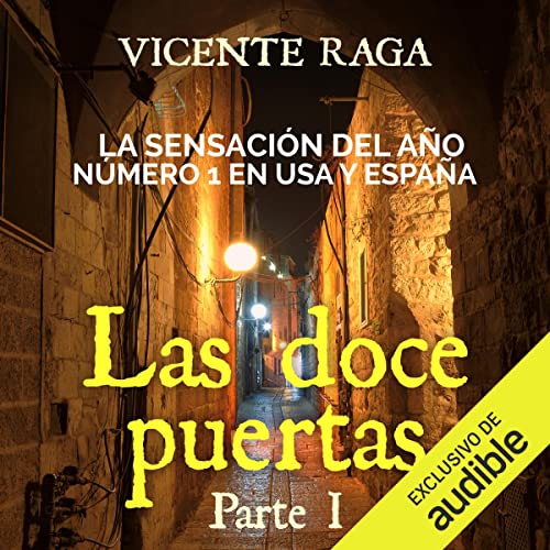 audiolibro Las doce puertas: Parte I