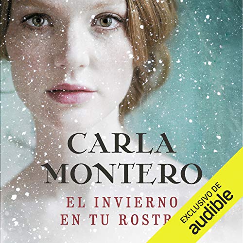 «El invierno en tu rostro»