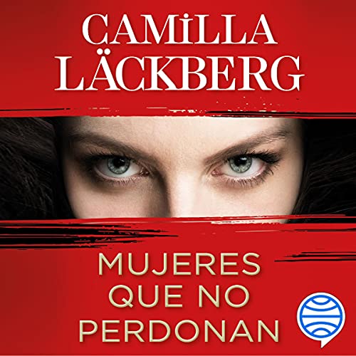 «Mujeres que no perdonan»