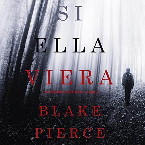 audiolibro Si Ella Viera: Un Misterio Kate Wise, Libro 2