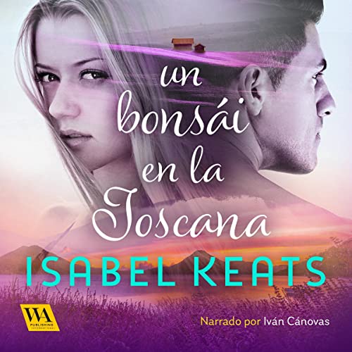 «Un bonsái en la Toscana»