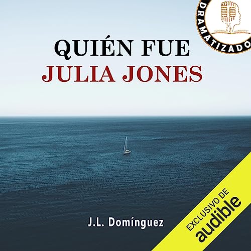 «Quién fue Julia Jones»