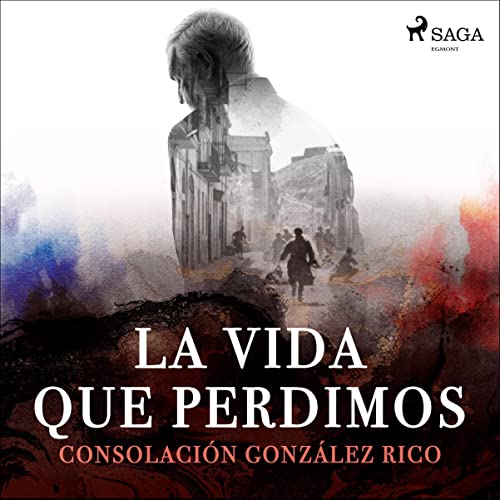 audiolibro La vida que perdimos