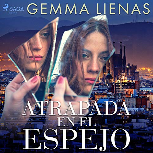 «Atrapada en el espejo»