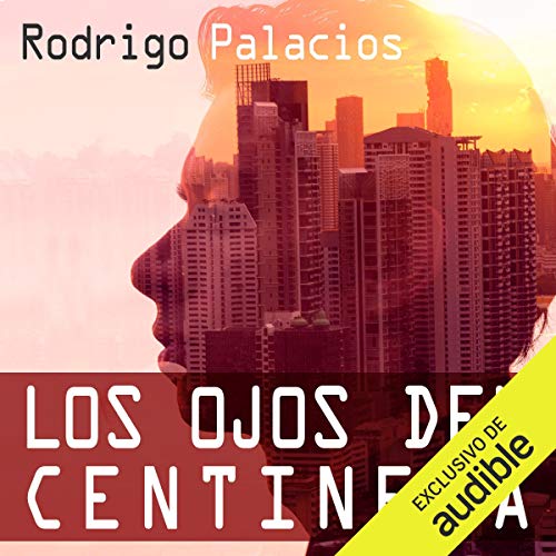 «Los Ojos del Centinela»