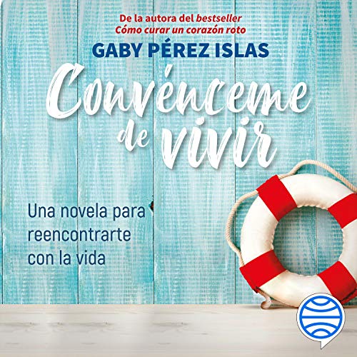 «Convénceme de Vivir»