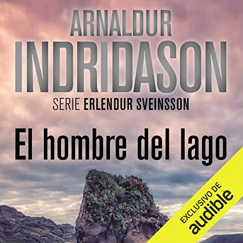 audiolibro El Hombre Del Lago: Erlendur Sveinsson 6