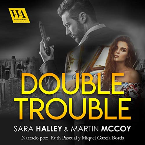 «Double Trouble»