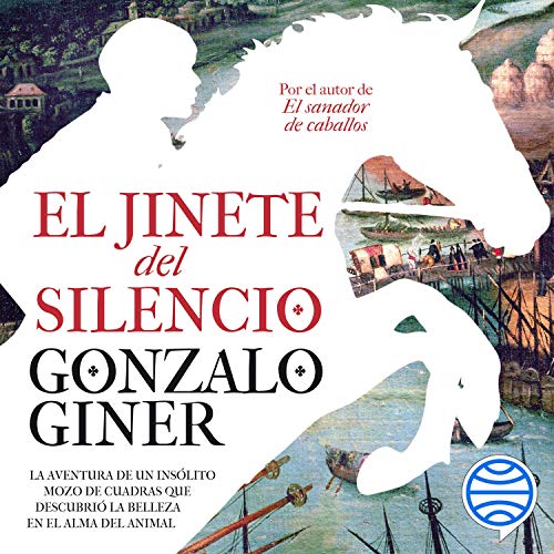 «El jinete del silencio»