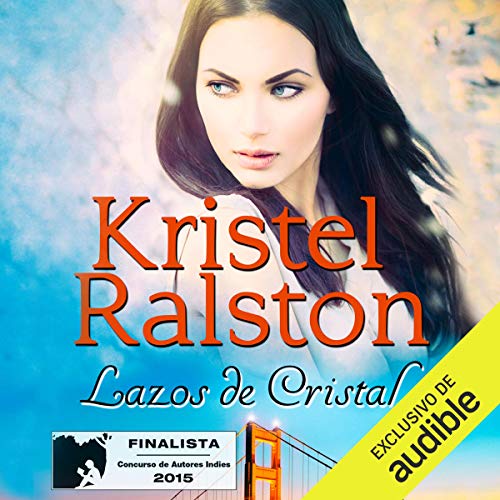 «Lazos de Cristal»